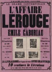 Le Drame contemporain. L'Affaire Lerouge par Emile Gaboriau, édition illustrée de 50 grandes compositions dessinées par Th. Weber ... / [illustrations] par Th. Weber (Weber  Th.) - Muzeo.com