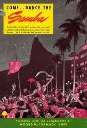 Come .. Dance the Samba' for Moore-McCormack (The Jim Heimann Collection) - Muzeo.com