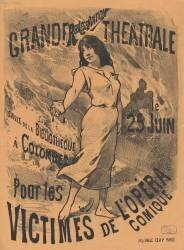 Grande représentation théatrale, le 25 juin [1887], salle de la bibliothèque à Colombes, pour les victimes de l'Opéra-Comique (Alfred Choubrac) - Muzeo.com