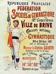 République française. Fédération des sociétés de gymnastique du 12° Corps d'Armée. ville de Brive Concours national de gymnastique 29 et 30 Août 1897... (Carl Happel) - Muzeo.com