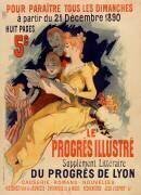 Le Progrès illustré, supplément littéraire du Progrès de Lyon (Jules Chéret) - Muzeo.com