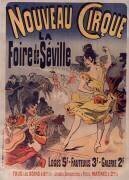 Nouveau cirque : La foire de Séville (Jules Chéret) - Muzeo.com